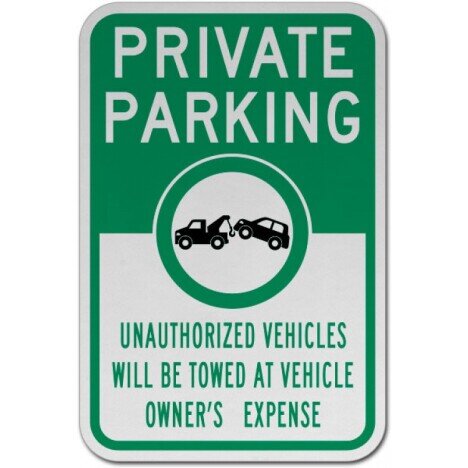 Private Parking Unauthorized Vehicles Will Be Towed